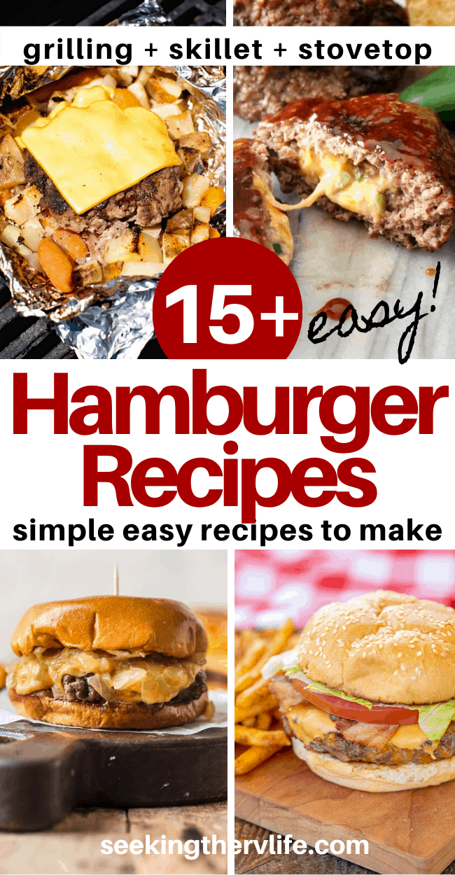 15+ Easy Hamburger Recipes (Perfect RV Camping Recipes)