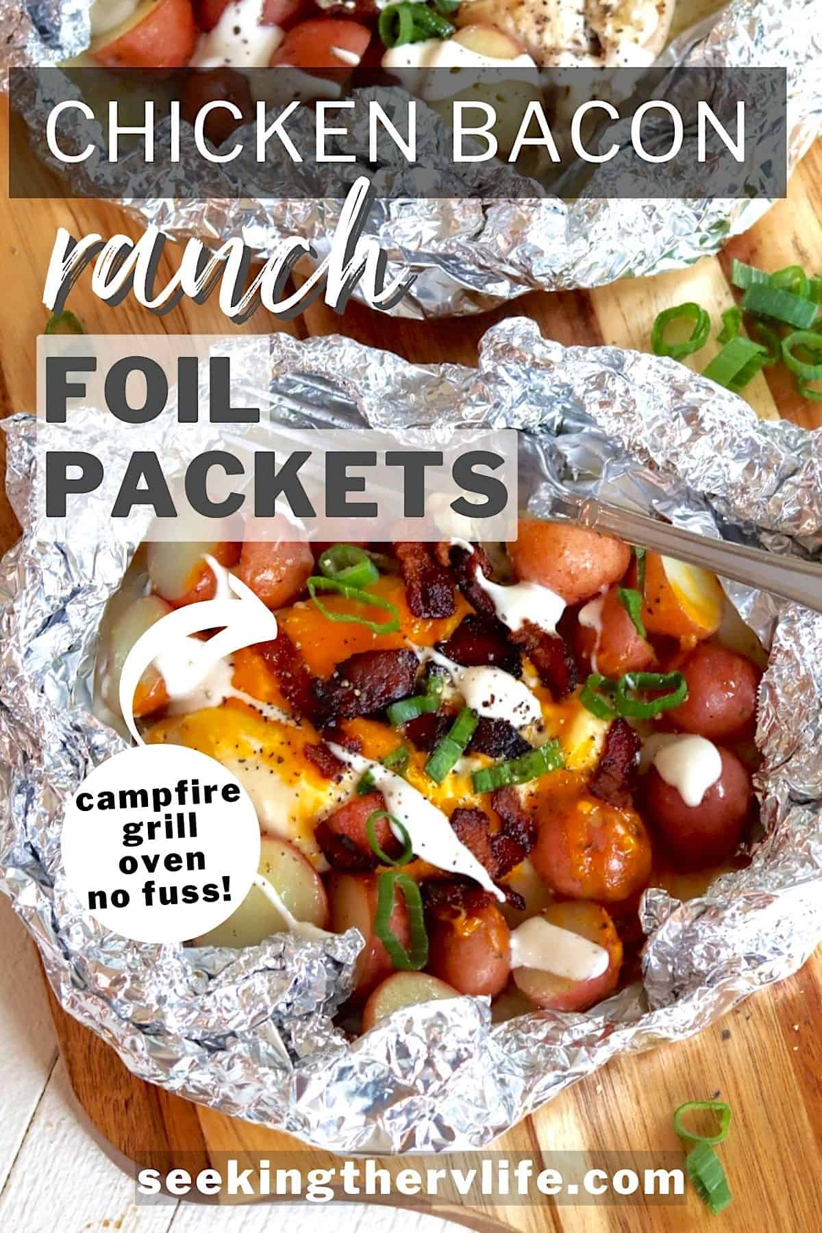 https://seekingthervlife.com/wp-content/uploads/2023/06/chicken-bacon-ranch-foil-packets-pinterest-pin.jpg